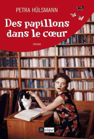 Petra Hülsmann – Des papillons dans le cœur