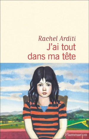 Rachel Arditi – J’ai tout dans ma tête