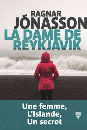 Ragnar Jónasson – La dame de Reykjavik