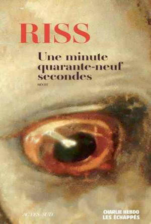 Riss – Une minute quarante-neuf secondes