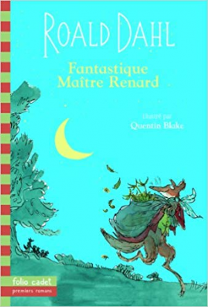 Roald Dahl – Fantastique Maitre Renard