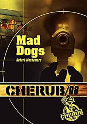 Robert Muchamore – Cherub, Tome 8