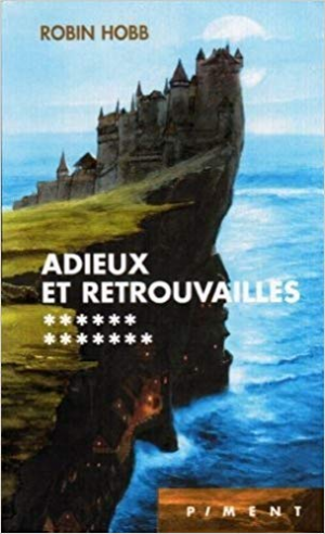 Robin Hobb – Adieux et retrouvailles