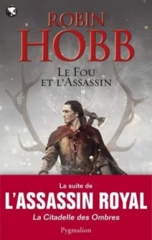 Robin Hobb – Le fou et l’assassin