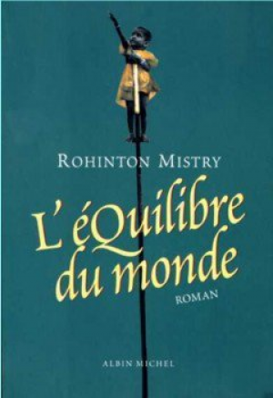 Rohinton Mistry – L’equilibre du monde