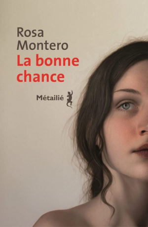 Rosa Montero – La bonne chance