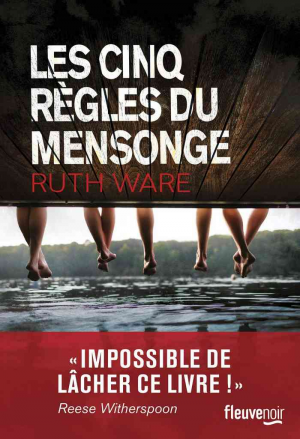 Ruth Ware – Les cinq règles du mensonge