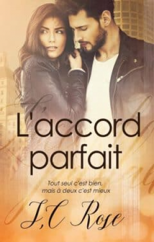 S.C. Rose – L’accord parfait