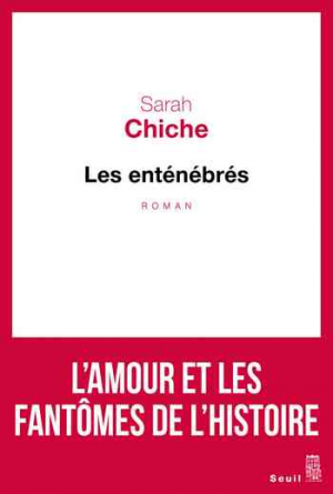 Sarah Chiche – Les Enténébrés