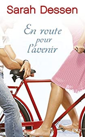 Sarah Dessen – En route pour l’avenir