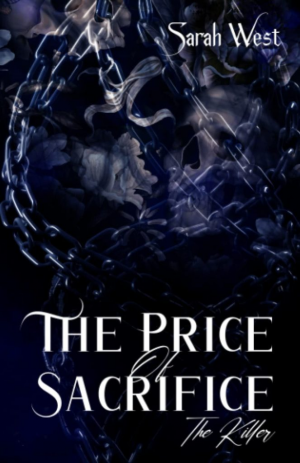 Sarah West – The price of sacrifice : The Killer