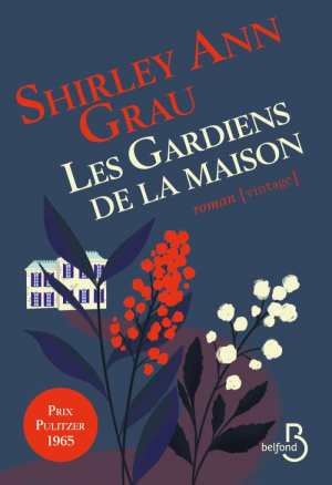 Shirley Ann Grau – Les Gardiens de la maison