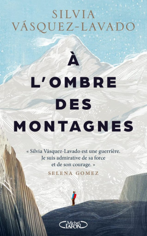 Silvia Vasquez-Lavado – À l&rsquo;ombre des montagnes