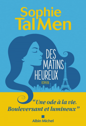 Sophie Tal Men – Des matins heureux