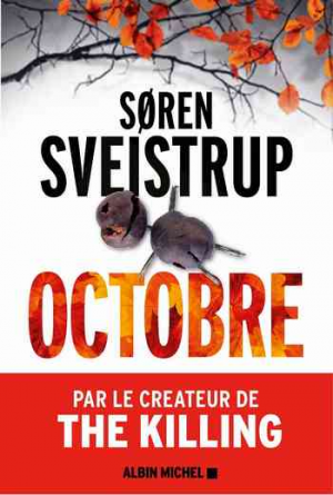 Søren Sveistrup – Octobre