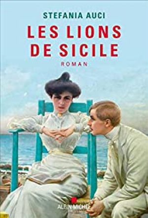 Stefania Auci – Les lions de Sicile