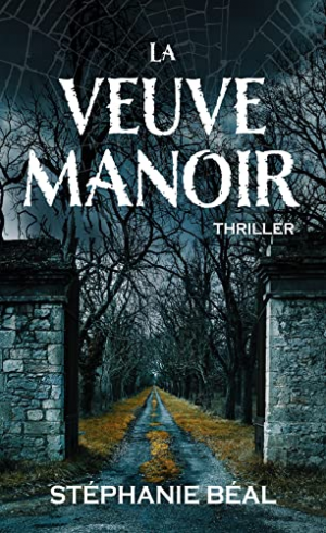 Stéphanie Béal – La veuve manoir