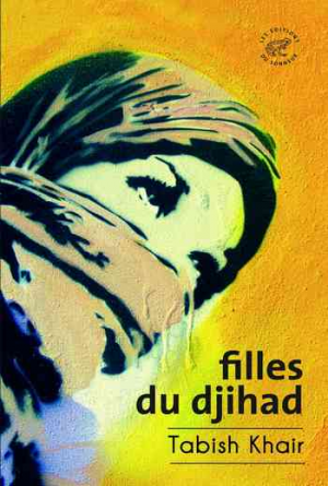 Tabish Khair – Filles du djihad