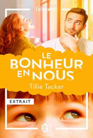 Tacker Tillie – Le bonheur en nous