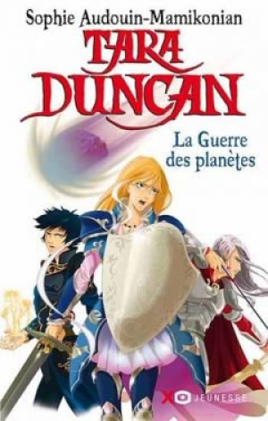 Tara Duncan, Tome 11 : La Guerre des Planètes