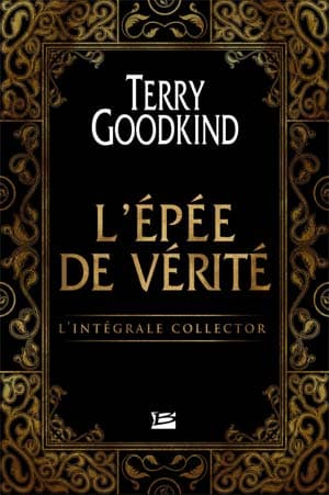 Terry Goodkind – L’Épée de Vérité, L’Intégrale (17 Tomes)