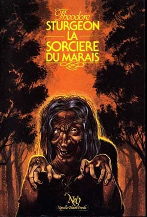 Theodore Sturgeon – La sorcière du marais