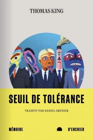 Thomas King – Seuil de tolérance