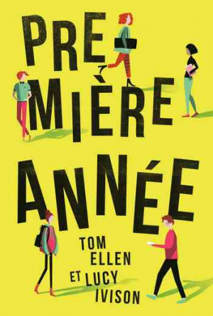 Tom Ellen, Lucy Ivison – Première année