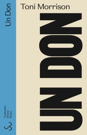 Toni Morrison – Un don