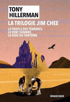 Tony Hillerman – La trilogie Jim Chee