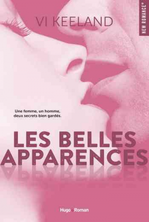 Vi Keeland – Les belles apparences