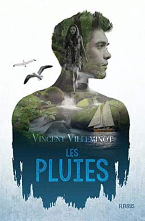 Vincent Villeminot – Les pluies, Tome 1