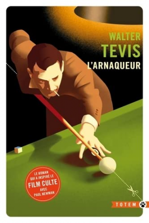 Walter Tevis – L&rsquo;arnaqueur