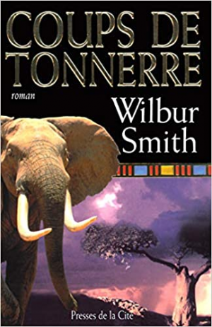 Wilbur SMITH – Coups de tonnerre