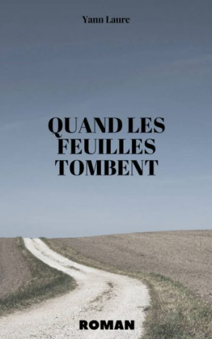 Yann Laure – Quand les feuilles tombent