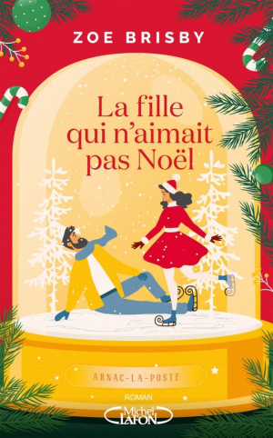 Zoé Brisby – La fille qui n&rsquo;aimait pas Noël